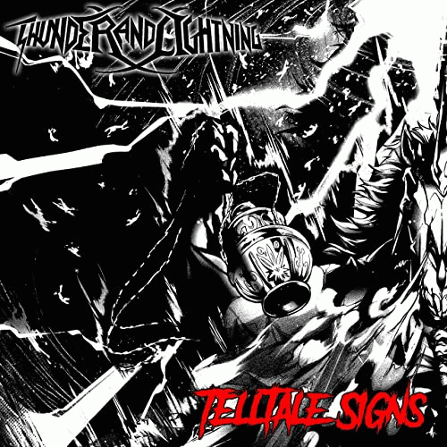 Thunder And Lightning : Telltale Signs